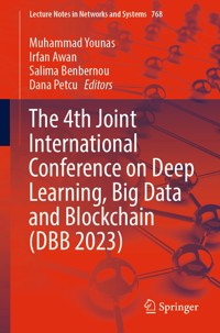 The 4th Joint International Conference on Deep Learning, Big Data and Blockchain (DBB 2023) -  - E-Book