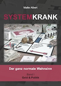 Systemkrank - Malte Albert - E-Book