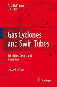Gas Cyclones and Swirl Tubes - Alex C. Hoffmann - E-Book