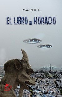 El libro de Horacio - Manuel Hidalgo Fernández - E-Book