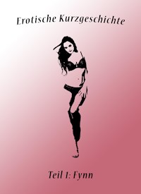 Fynn - Hugo Erotikus - E-Book