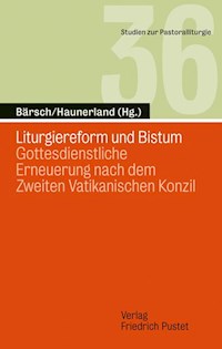 Liturgiereform und Bistum -  - E-Book