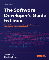 The Software Developer's Guide to Linux - David Cohen - E-Book