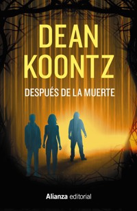 Después de la muerte - Dean Koontz - E-Book