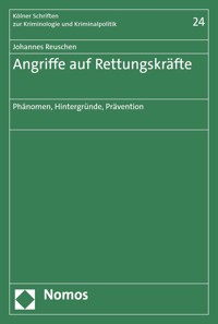 Angriffe auf Rettungskräfte - Johannes Reuschen - E-Book
