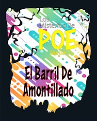 El Barril De Amontillado - Edgar Allan Poe - E-Book