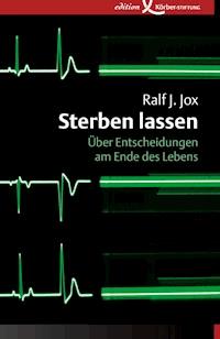 Sterben lassen - Ralf J. Jox - E-Book