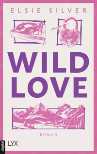 Wild Love - Elsie Silver - E-Book