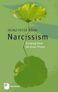 Narcissism - Heinz-Peter Röhr - E-Book