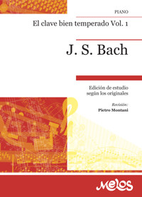 El clave bien temperado Vol. 1 - Johann Sebastian Bach - E-Book