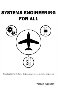 Systems Engineering for All - Yordan Tuzsuzov - E-Book