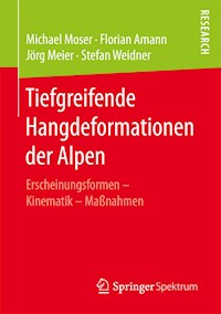 Tiefgreifende Hangdeformationen der Alpen - Michael Moser - E-Book