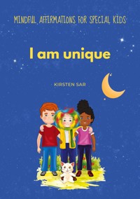 I am unique - Kirsten Sar - E-Book
