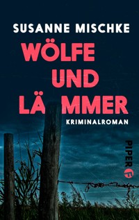 Wölfe und Lämmer - Susanne Mischke - E-Book