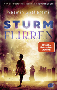 Sturmflirren - Yasmin Shakarami - E-Book