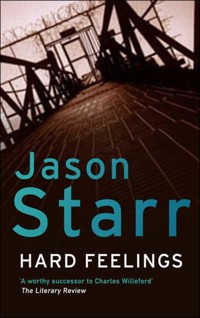 Hard Feelings - Jason Starr - E-Book