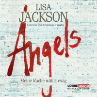 Angels - Lisa Jackson - Hörbuch