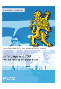 Erfolgsgarant CSU - Matthias Gottschalk - E-Book
