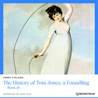 The History of Tom Jones, a Foundling - Book 18 (Unabridged) - Henry Fielding - Hörbuch