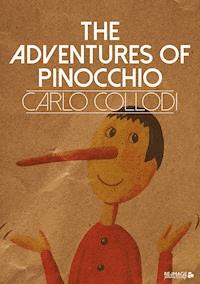 The Adventures of Pinocchio - Carlo Collodi - E-Book