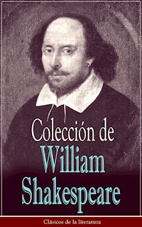Colección de William Shakespeare - William Shakespeare - E-Book