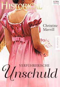 Verführerische Unschuld - Christine Merrill - E-Book
