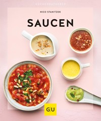 Saucen - Nico Stanitzok - E-Book