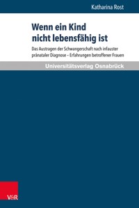 Wenn ein Kind nicht lebensfähig ist - Katharina Rost - E-Book