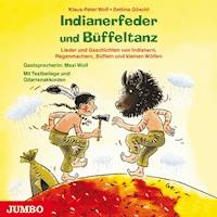 Indianerfeder und Büffeltanz - Klaus-Peter Wolf - Hörbuch