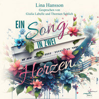 Ein Song in zwei Herzen - Lina Hansson - Hörbuch