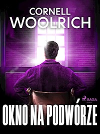 Okno na podwórze - Cornell Woolrich - E-Book