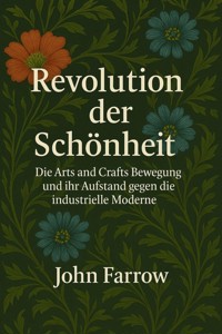 Revolution der Schönheit - John Farrow - E-Book