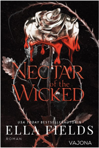 Nectar of the Wicked - Ella Fields - E-Book