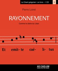 Rayonnement - Tome 2 - Pierre Loiret - E-Book