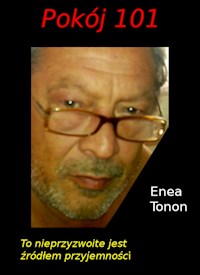 Pokój 101 - Enea Tonon - E-Book