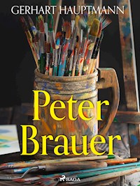 Peter Brauer - Gerhart Hauptmann - E-Book