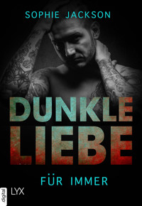 Dunkle Liebe - Für immer - Sophie Jackson - E-Book