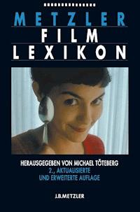 Metzler Film Lexikon - - E-Book