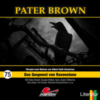 Pater Brown, Folge 75: Das Gespenst von Ravenstone - Hajo Bremer - Hörbuch