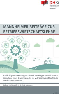 Nachhaltigkeitsbewertung im Rahmen von Merger & Acquisitions - Malena Düchting - E-Book