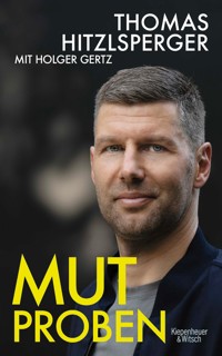 Mutproben - Thomas Hitzlsperger - E-Book