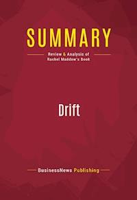 Summary: Drift - BusinessNews Publishing - E-Book