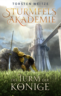 Der Turm der Könige - Torsten Weitze - E-Book