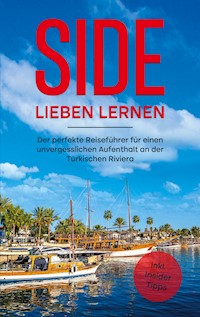 Side lieben lernen - Sonja Hartel - E-Book
