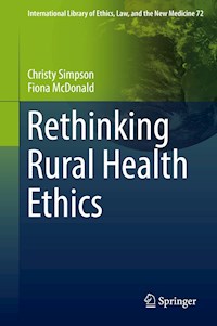 Rethinking Rural Health Ethics - Christy Simpson - E-Book