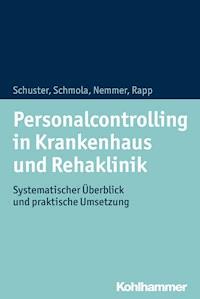 Personalcontrolling in Krankenhaus und Rehaklinik - Boris Rapp - E-Book