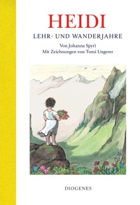 Heidi – Lehr- und Wanderjahre - Johanna  Spyri - E-Book