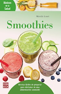 Smoothies - Mireille Louet - E-Book