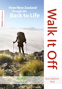Walk It Off - Ann Kathrin Saul - E-Book