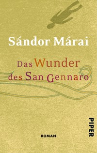Das Wunder des San Gennaro - Sándor Márai - E-Book
